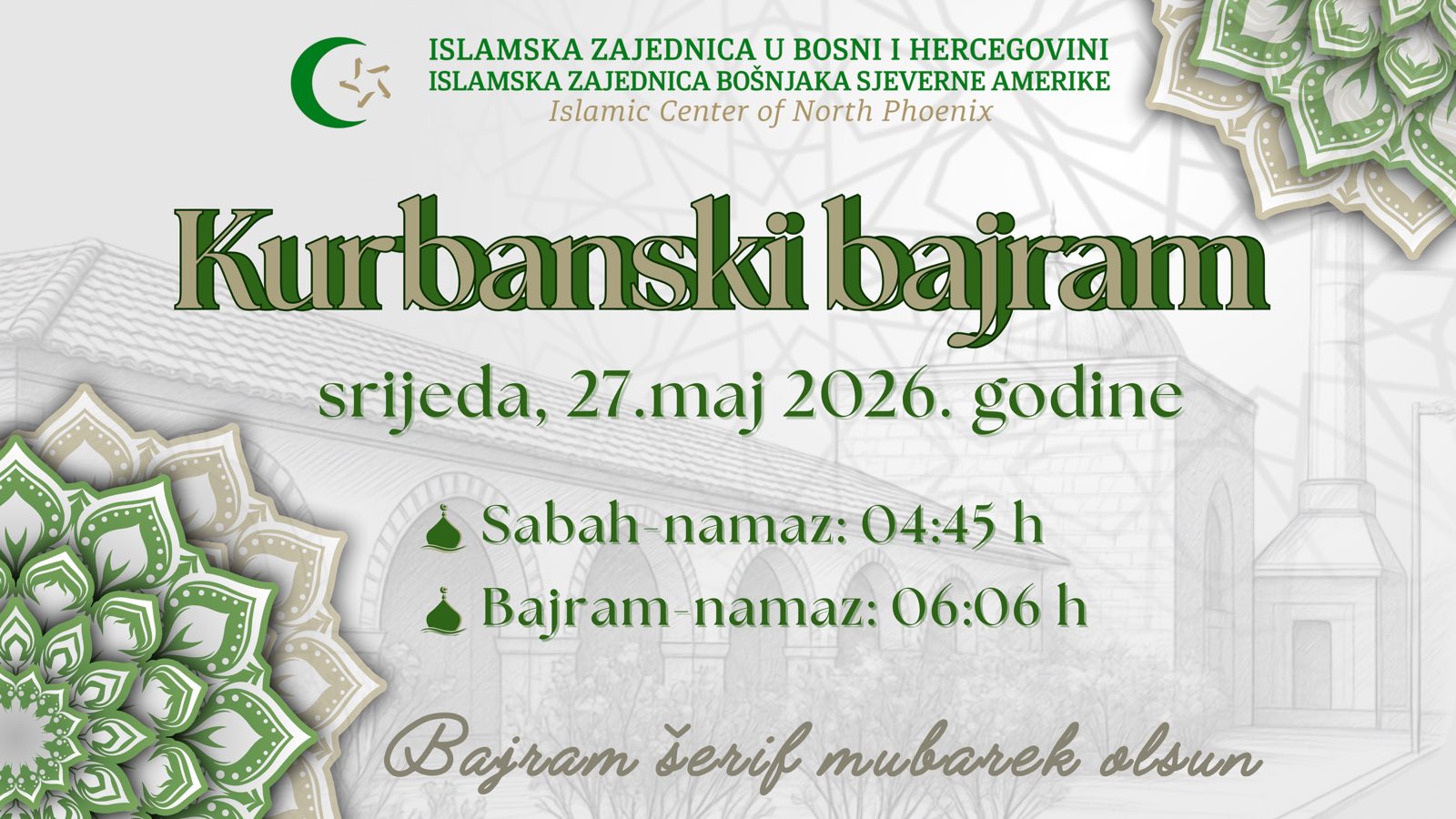 Kurbanski bajram – Srijeda, 27. maj 2026. godine